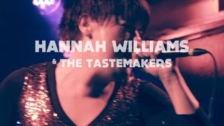 Hannah Williams & the Tastemakers - Tell me something (Liberties) [Official Video] chords