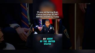 13 year old fighting brain cancer becomes secret service agent by trump #fyp #viral #trending #trump