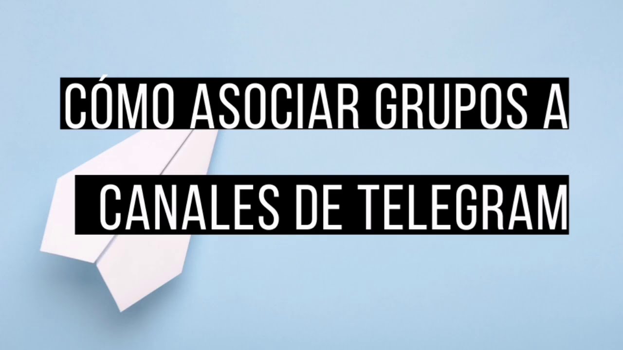 Cómo asociar un grupo a un canal de Telegram - YouTube