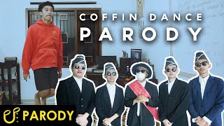 COFFIN DANCE GOYANG PETI (PARODY) FT. MELOWMASK