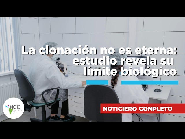La clonación no es eterna: estudio revela su límite biológico | 866 | 25 al 31 de mayo de 2026