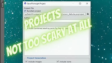 EP197 P13 - Saving and Opening projects in PixInsight