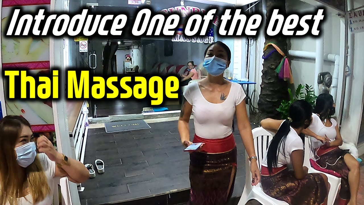 Phuket Thailand Massage Let Me Introduce One Of The Best Massager Massages Twice A Day Youtube