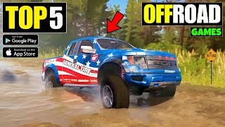 TOP 5 OFFROAD GAMES FOR ANDROID! BEST OFFROAD GAMES FOR ANDROID\/OFFROAD GAMES