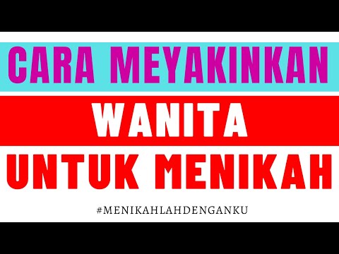 Video: Bagaimana Cara Menikahi Pengantin Wanita?