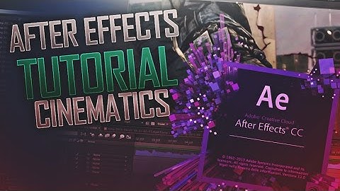 How to Edit Cinematics in After Effects