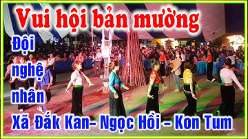 biểu diễn cồng chiêng của đội nghệ nhân xã Đắk Kan tại ngày hội TTVH các dân tộc  Ngọc Hồi 2022