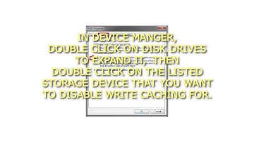 How to Enable or Disable Write Caching for a Storage Device in Windows 7 and Windows 8