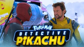 Deadpool & Wolverine | Detective Pikachu TRAILER STYLE