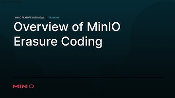 Overview of MinIO Erasure Coding