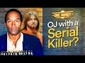 The serial killer connection to oj simpson
