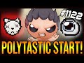 POLYTASTIC START! - The Binding Of Isaac: Afterbirth+ #1122