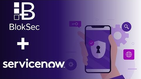 BlokSec – ServiceNow Passwordless Authentication