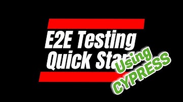 E2E Testing Quick Start Using Cypress