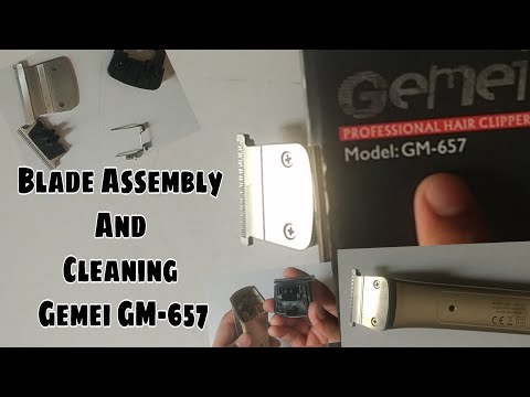 Blade Assembly and Cleaning of Gemei GM-657 || Gemei hair Clipper Blade assembly || Gemei GM-657