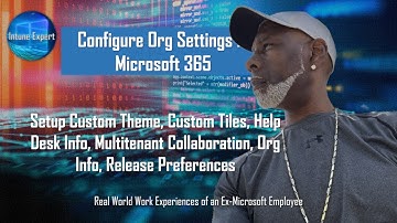 Configuring Organization Settings in Microsoft 365