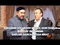 Mirzabek Xolmedov & Fozil Qori domla - Bu ulug' insonning gaplari barchamizga ibrat