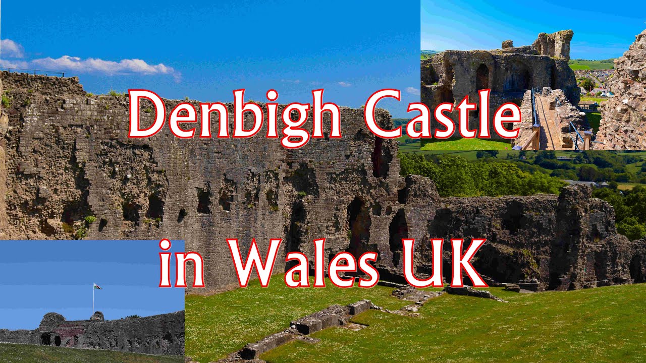 Denbigh Castle - Wales UK