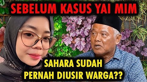 Info Terbaru‼️ Sahara Sudah Pernah Diusir Warga Sebelum Ribut dengan Yai Mim ?