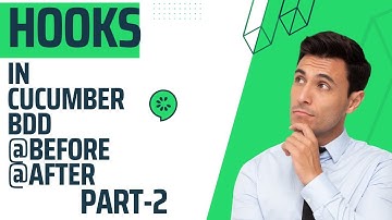 Part-2 | Cucumber Hooks| Selenium | BDD