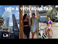 18th and 19th Birthday Road Trip + Vaca Vlog