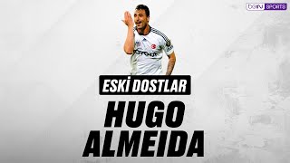 Süper Lig | Eski Dostlar | Hugo Almeida Resimi