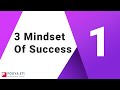 3 Mindset of Success For Business & Life