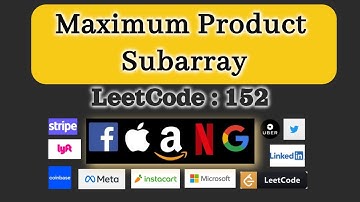 Array interview problem | Java code || Maximum Product Subarray :- Blind 75 : Leetcode 152 | Optimal