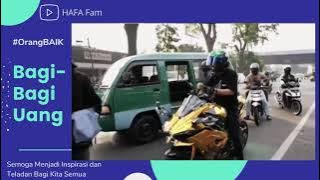 #OrangBAIK  Bagi-bagi Uang Seratus Ribu ke orang-orang di Jalanan