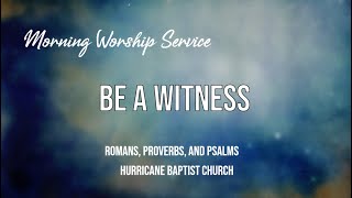 Be A Witness