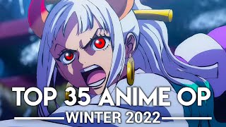 My Top 35 Anime Openings - Winter 2022