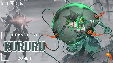 Etheria: Restart - EtherNet Rally Zone 1 Kururu (October-November)