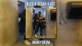 Kleo ft. Segah ft. Ate - İnanıyorum (Speed Up) Resimi
