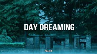 Video thumbnail of "Day Dreaming [jazz] [lofi hip hop]"
