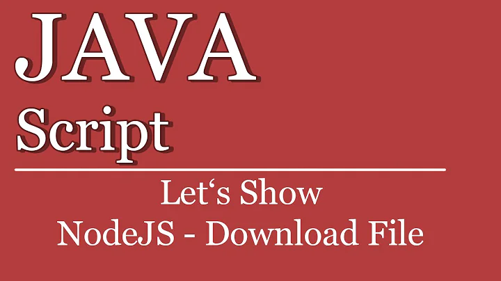 Let's Show #234 - JavaScript NodeJS Tutorial - Download File from Server | express