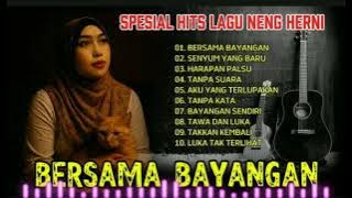 Full Lagu Hits Populer Neng Herni || Bersama Bayangan #sidhanie @nengherniofc