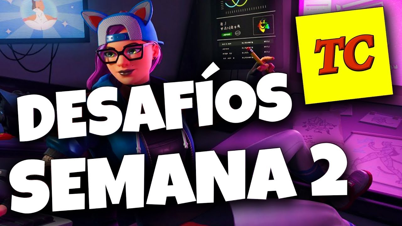*DESAFÍOS* Semana 2 | FORTNITE | TALENTCRAZY
