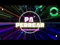 DJ SET PA´ PERREAR 2023 #1 (Ferxxo, Bad Bunny, BZRP, Karol G, Daddy Yankee)