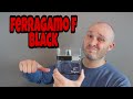 Is It Still Worth It? - Ferragamo F Black Pour Homme