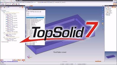 TopSolid 7 : How to install and uninstall a TopSolid Post Processor   TH