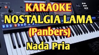 Karaoke NOSTALGIA LAMA Panbers - Nada Pria - By Putra