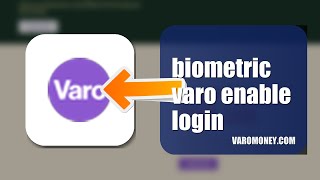 How To Enable Biometric Login On Varo 2026 (EASY GUIDE)