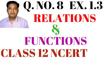 Q. 8 EX.1.3 RELATIONS AND FUNCTIONS CLASS 12  ,ONE-ONE FUNCTION, ON TO FUNCTION, INVERSE OF FUNCTION