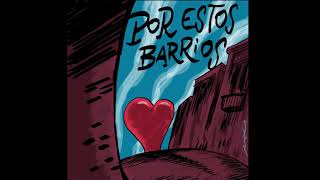 Omar Giammarco "POR ESTOS BARRIOS" con Raul Castro y Cucuza Castiello