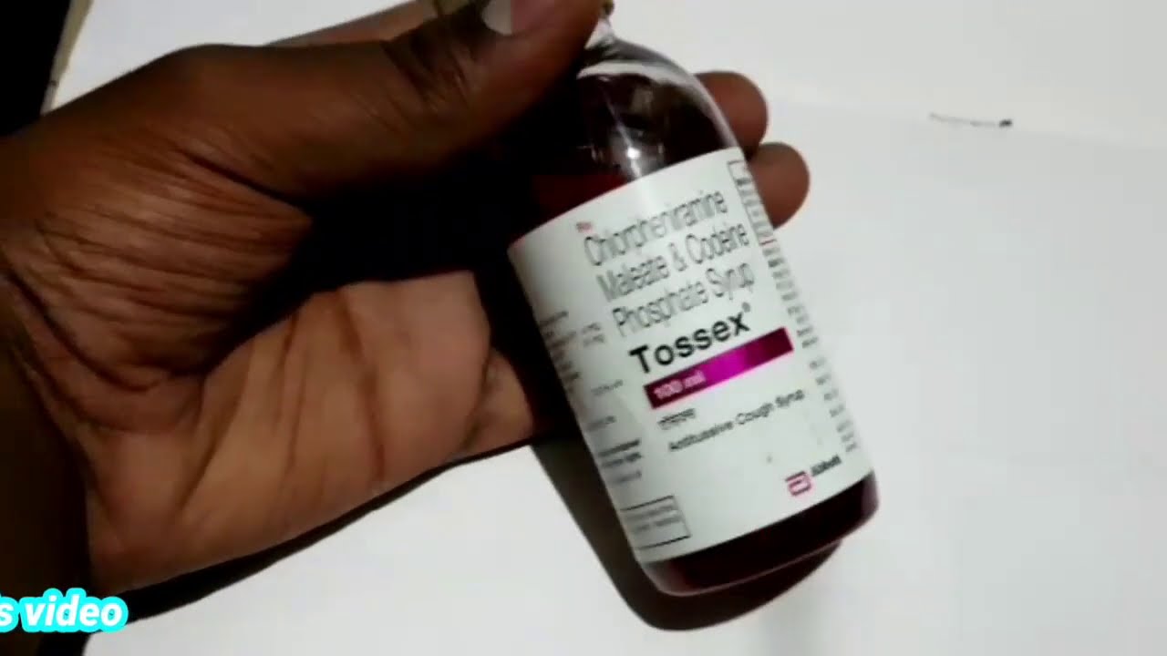 Tossex syrup for severe,mild,moderate cough syrup uses and sideeffects