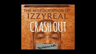 Lihtz -Crash Out  (Audio) ft IzzyReal 