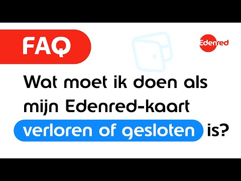 FAQ - Ik ben een werknemer. Wat moet ik doen als mijn Edenred-kaart verloren of gestolen is?