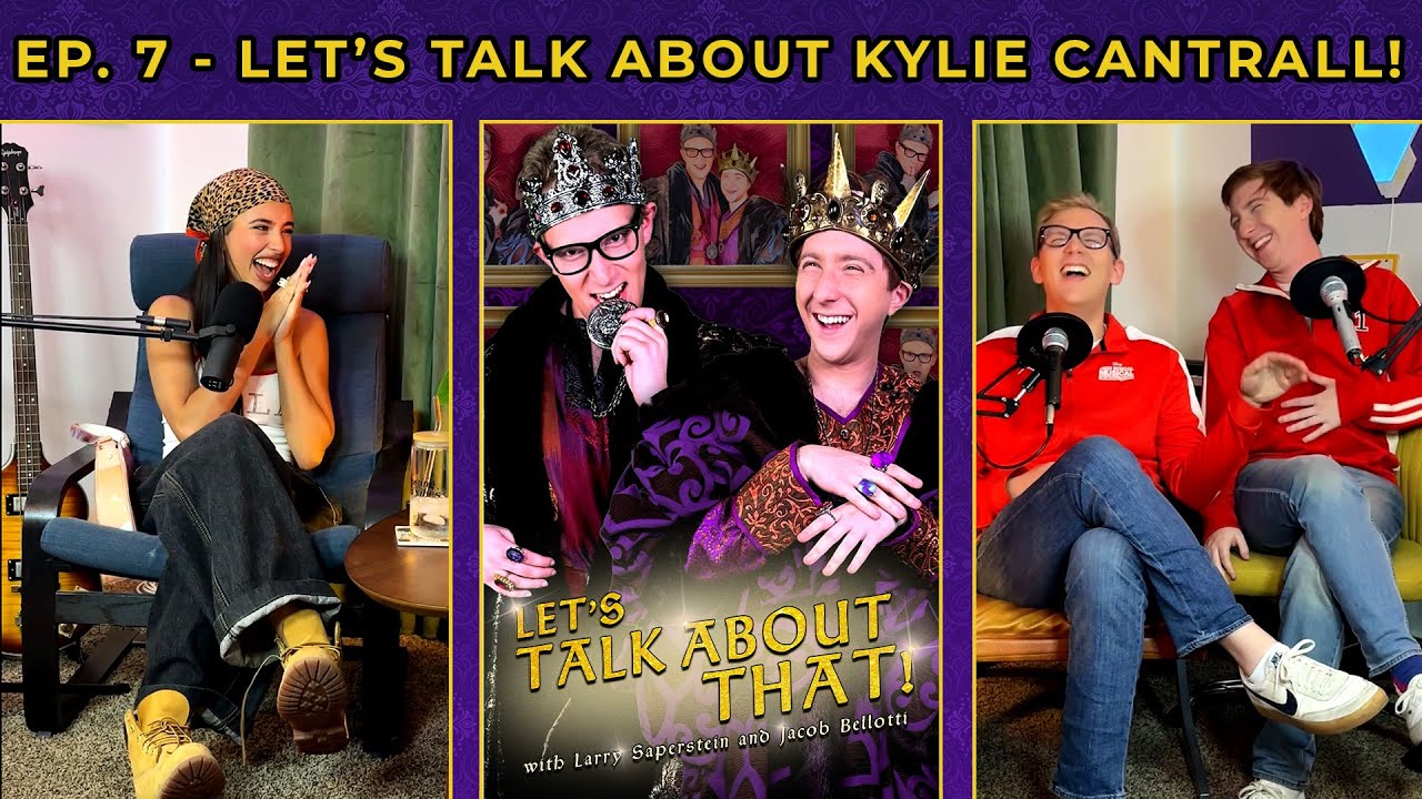 Ep. 7 - Let's Talk About Kylie Cantrall!