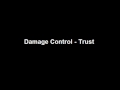 Damage Control - Trust