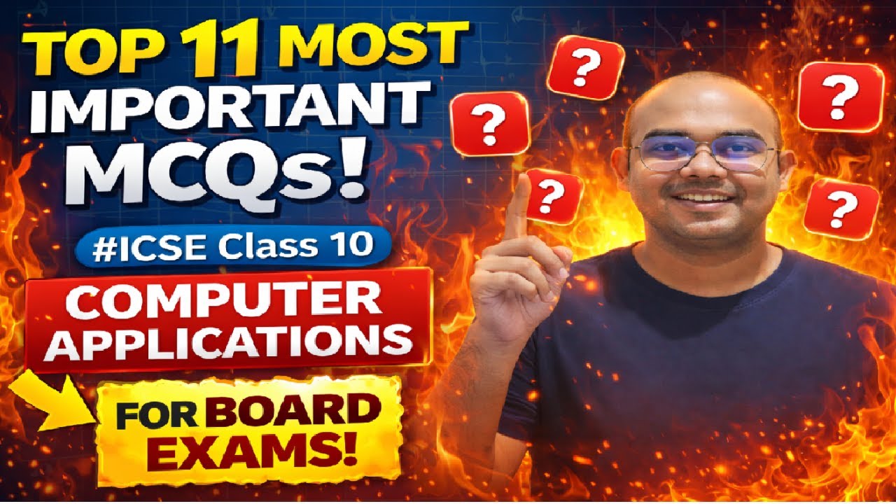 Top 11 Most Important MCQs | ICSE Class 10 Computer Applications | Board Exam 2026